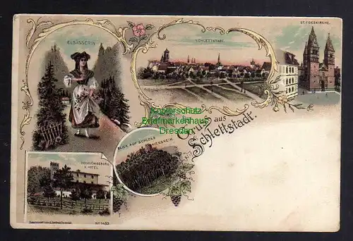 124218 AK Schlettstadt Selestat Elsass Schlestadt um 1900 Litho Hotel Kirche