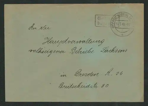 h5263 SBZ Währungsreform 1948 Brief Gebühr bezahlt Oppach Oberlausitz n. Dresden