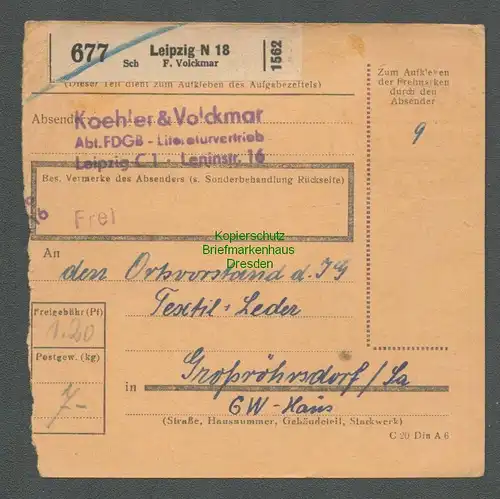 B6570 DDR Paketkarte 1952 markenlos Gebühr bez. Leipzig n Großröhrsdorf