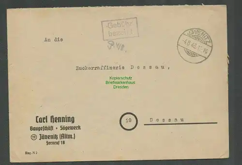 B6189 Brief SBZ Gebühr bezahlt 1948 Jävenitz Baugeschäft Sägewert Hennig Dessau