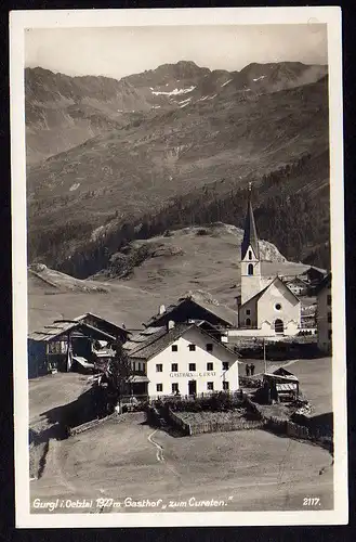 35309 AK Gurgl Ötztal 1927 Fotokarte Gasthof zum Curaten Kirche