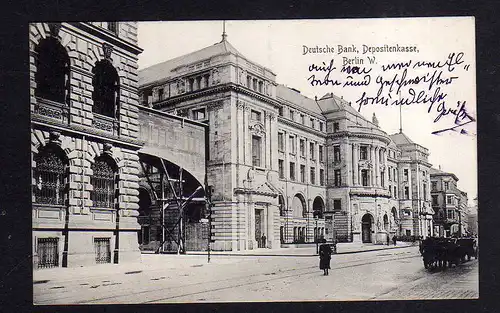 115120 AK Berlin W. Deutsche Bank Depositenkasse 1909