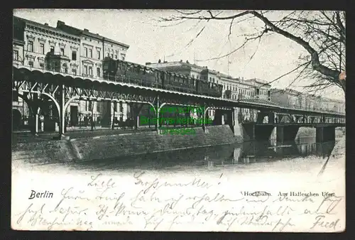 143367 AK Berlin Hochnbahn Am Halleschen Ufer 1905