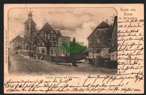 142402 AK Remse Muldental 1902 Schule Kirche Pfarrhaus