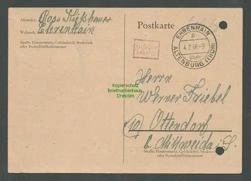 B5762 Gebühr bezahlt 1945 Postkarte Ehrenhain über Altenburg Thür.