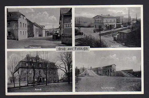 101336 AK Feilitzsch bei Hof Bahnhof Schloß Schotterwerk Ortsansicht 1938