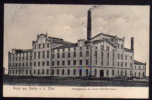 69110 AK Barby Elbe Zucher Raffinerie Hauptgebäude 1914