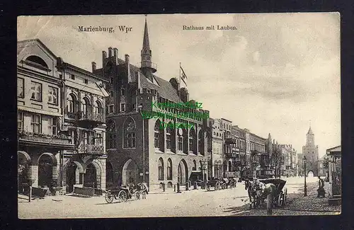 126774 AK Marienburg Westpreußen Rathaus mit Lauben Stadttor 1910