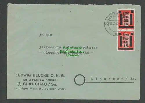 B6805 Lokalausgabe Glauchau Brief 2x 6 15 auf 8 Pfg. an Ortskrankenkasse 16.7.45