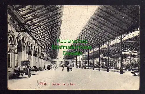 121394 AK Gent Gand 1907 Belgien Flandern Interieur de la Gare Bahnhof Innenansi