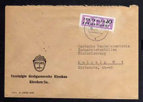 B2383 Brief DDR ZKD 7 1956 VEGRO Vereinigte Grobgarnwerke Kirschau nach Leipzig