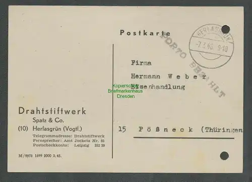 B6175 Postkarte SBZ Gebühr bezahlt 1946 Herlasgrün Drahtstiftwerk Spatz & Co.