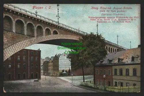 140274 AK Plauen i. V. König Friedrich August Brücke 1906