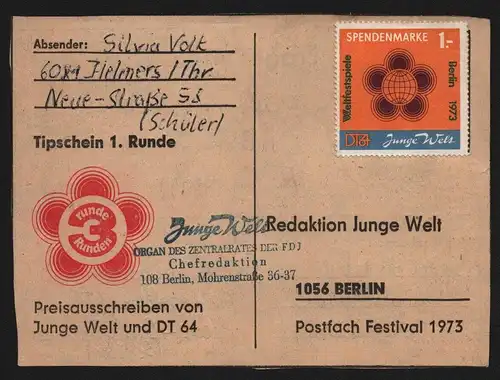 B13025 DDR Spendenmarke 1 Weltfestpiele 1973 auf Karte an Redaktion Junge Welt
