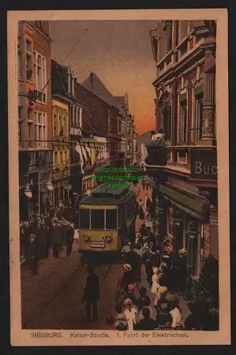 148404 AK Siegburg Kaiser-Straße 1. Fahrt der Elektrischen Straßenbahn