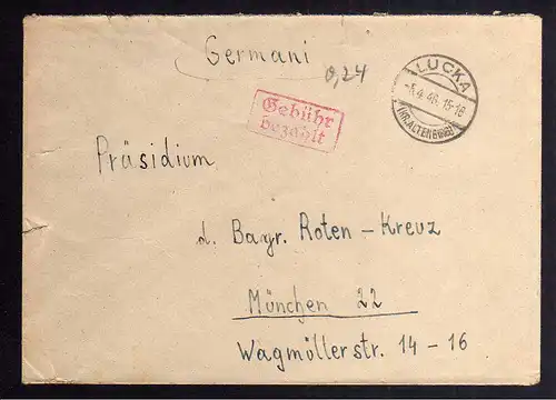 B2090 Brief SBZ Gebühr bezahlt 1946 Lucka Kr. Altenburg  Bayr. Rotes Kreuz Suchk