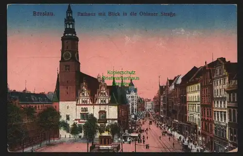 149596 AK Breslau Wroclaw Rathaus Blick in die Ohlauer Straße Feldpost 1915