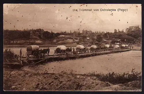65187 AK Trümmer von Ostrolenka Notbrücke 1918 gelaufen