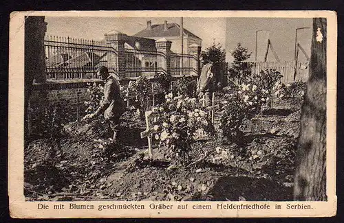 63962 AK Serbien Heldenfriedhof Grab Gräber 1917 Feldpost