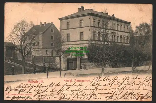 147027 AK Wilsdruff 1906 Königliches Amtsgericht