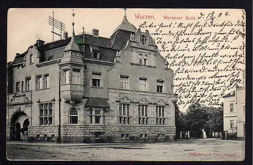 76716 AK Wurzen Wurzener Bank Vollbild 1904