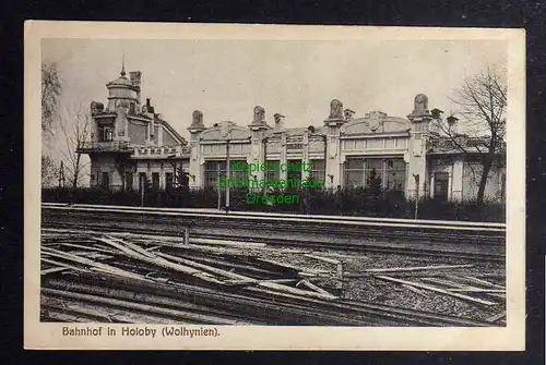 126661 AK Holoby Goloby  Wolhynien Ukraine Bahnhof um 1918
