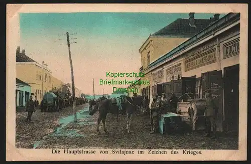 145007 AK Svilajnac Serbien Die Hauptstrasse 1. Weltkrieg um 1915