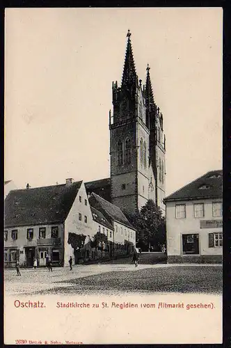 51155 AK Oschatz Stadtkirche St. Aegidien um 1905