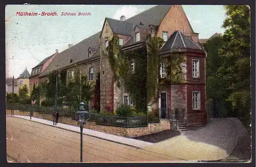 50043 AK Mülheim a.d. Ruhr Broich Schloss Broich 1913