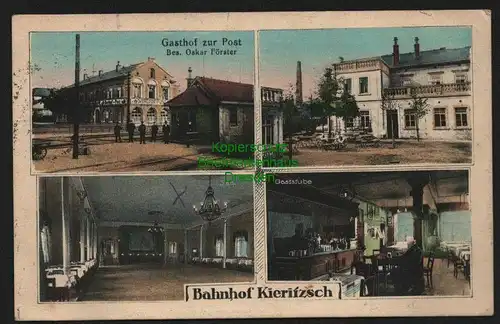 145246 AK Kieritzsch 1917 Gasthof zur Post Oskar Förster  Bahnhof