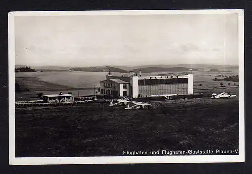 97667 AK Plauen V. Flughafen und Flughafen Gaststätte 1929