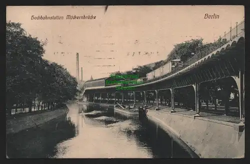 149538 AK Berlin Hochbahnstation Bahnhof Möckernbrücke 1911
