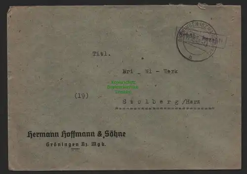 B9858 Brief SBZ Gebühr bezahlt 1945 Gröningen Bz. Magdeburg Friwi Werk Stolberg