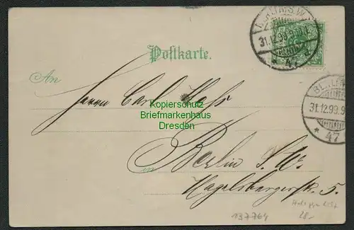 137764 AK Berlin 1899 Prosit Neujahr Meteor Halt gegen Licht