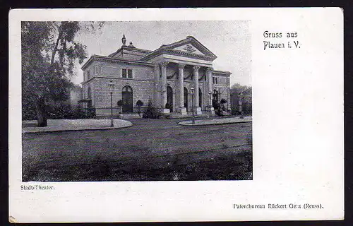 70524 AK Plauen Stadt Theater Patentbureau Rückert Gera