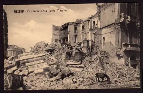 39131 AK Le rovine della Porta Messina Die Ruinen Tor um 1910 Erdbeben Unglück