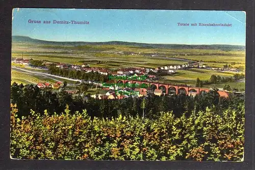 123059 AK Demitz-Thumitz Totale mit Eisenbahnviadukt 1912