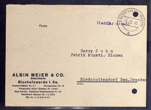 B263 SBZ Gebühr bezahlt 1945 Bischofswerda Möbelfabrik Albin Meier