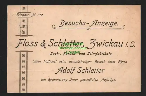 134613 AK Zwickau 1911 Besuchs Anzeige Floss  Schletter Lack-, Farben- und Leim