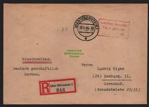 B11486 Brief BAZ Gebühr bezahlt Taxe percue Idar-Oberstein 1946 Einschreiben