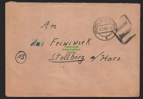 B9861 Brief SBZ Gebühr bezahlt 1946 Helbra bei Mansfeld Friwi Werk Stolberg Harz