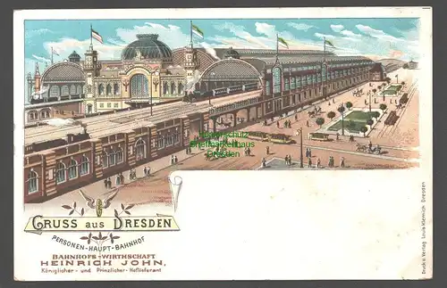 155436 AK Dresden Personen Hauptbahnhof Wirtschaft Heinrich John Litho um 1900