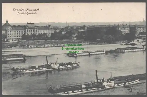 155416 AK Dresden Neustadt Dreikönigsschule um 1910 Dampfer Tetschen Schandau