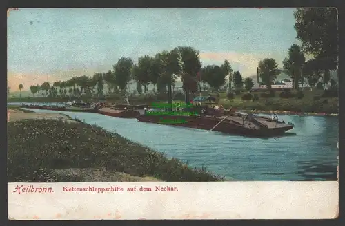 152199 AK Heilbronn um 1900 Kettenschleppschiffe auf dem Neckar Kettenschlepper