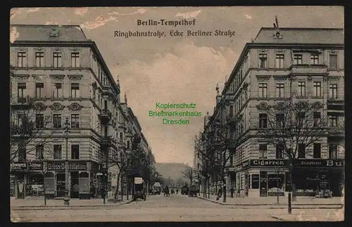 148248 AK Berlin Tempelhof 1915 Ringbahnstraße Ecke Berliner Straße Destillation