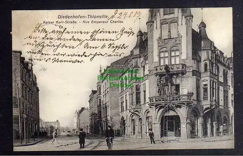 129484 AK Thionville Diedenhofen Kaiser Karl Strasse 1907 Lothringen