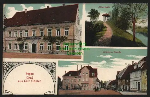145253 AK Pegau um 1910 Cafe Göhler Conditorei Alberthain Leipziger Straße
