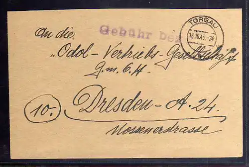 B797 SBZ Brief Gebühr bezahlt 1945 Torgau Friseurmeister Ottmann