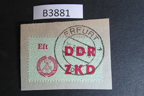 B3881 DDR ZKD C 4 Eft Erfurt echt gestempelt Briefstück