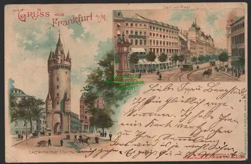 154094 AK Frankfurt a. M. Litho Eschenheimer Turm Zeil mit Post 1899